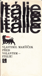 Před volantem - Itálie! - z českého autolistáře roku 1964 aneb malý střihový dokument