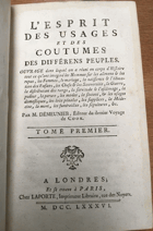L'esprit des usages et des coutumes des différens peuples. TOME I + II