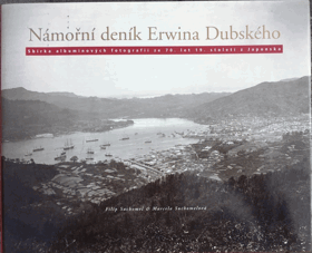 Námořní deník Erwina Dubského - sbírka albuminových fotografií ze 70. let 19. století z ...
