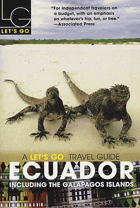 Let's Go Ecuador 1st Edition. Including the Galapagos Islands