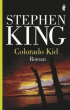 COLORADO KID. ROMAN. DEUTSCHE ERSTAUSGABE
