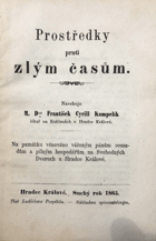 Prostředky proti zlým časům