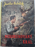 Nekorunovaný král. Dobrodružství karpatského jelena