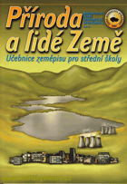 Příroda a lidé Země Učebnice zeměpisu pro střední školy zeměpis