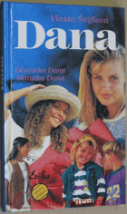 Dana - děvčátko Dana, skautka Dana