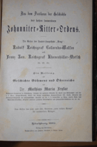 JOHAN. RITTER ORDENS. Aus dem Pantheon der Geschichte des hohen souveränen Johanniter-Ritter ...