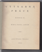 Výtvarná práce - ročník IV