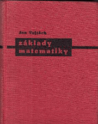 Základy matematiky ke studiu věd přírodních a technických