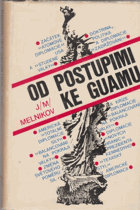 Od Postupimi ke Guamu Poznámky o americké diplomacii