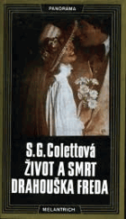 Život a smrt Drahouška Freda
