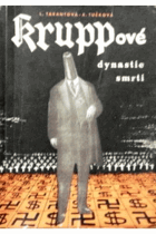 Kruppové, dynastie smrti
