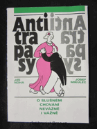 Antitrapasy - o slušném chování nevážně i vážně
