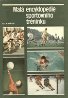 Malá encyklopedie sportovního tréninku