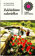 Zakládáme zahrádku