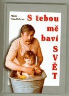 S tebou mě baví svět