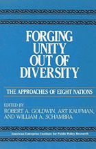 Forging Unity Out of Diversity. The Approaches to Eight Nations