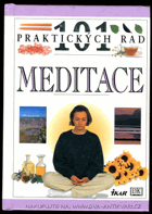 Meditace 101 praktických rad