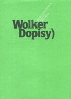 Wolker-Dopisy - korespondence Jiřího Wolkra
