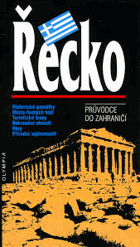 Řecko - průvodce do zahraničí