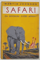 Safari - sága afrického azuru