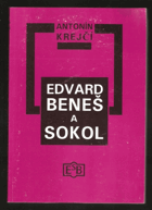 Edvard Beneš a Sokol