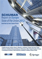 Schuman Report on Europe. State of the Union 2012