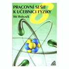 Pracovní sešit k učebnici fyziky 6