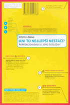 Ani to nejlepší nestačí? - perfekcionismus a jeho důsledky