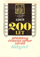 200 LET. Dějiny kdyňské přádelny 1769-1969