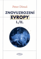 Znovuzrození Evropy I - II