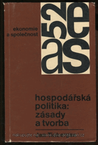 Hospodářská politika - zásady a tvorba