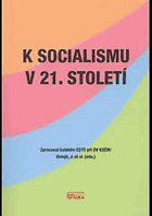 K socialismu v 21. století