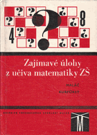 Zajímavé úlohy z učiva matematiky ZŠ