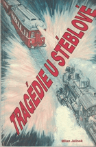 Tragédie u Stéblové