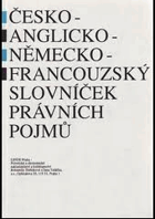 Česko-anglicko-německo-francouzský slovníček právních pojmů