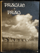 Prag. Prague in photographs. En Images