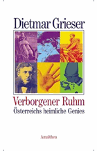 Verborgener Ruhm - Österreichs heimliche Genies