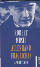 Allerhand Fragliches. Aphorismen