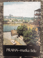 PRAHA - matka lidu