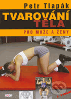 Tvarování těla pro muže a ženy