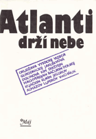 Atlanti drží nebe - výběr z tvorby sovětských píničkářů