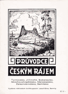 Průvodce českým rájem. Turnovsko, Jičínsko, Sobotecko, Mnichovohradištsko, Maloskalsko, ...