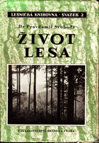 Život lesa.
