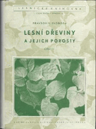 Lesní dřeviny a jejich porosty II
