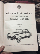 Dílenská příručka osobního automobilu ŠKODA 1000 MB