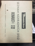 Seznam náhr. dílů RENAULT R 1130, R 1132