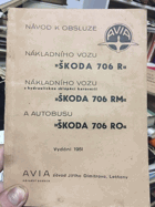 Návod k obsluze nákl. vozu ŠKODA 706 R, 706 RM a autobusu 706 RO