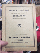 Seznam součástí univers. traktoru ŠKODA 18 KS