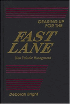 Gearing up for the fast lane - new tools for management in a high-tech world