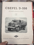 2SVAZKY CSEPEL D - 350. 2BDE (REPARATURANLEITUNG + BILD TEIL)I